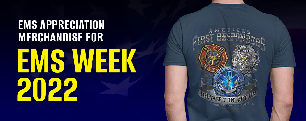 Get EMS Gifts for EMS Week 2022 Banner