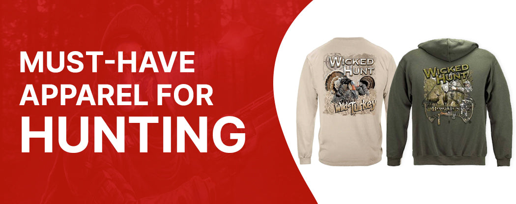 Must-Have Apparel for Hunting