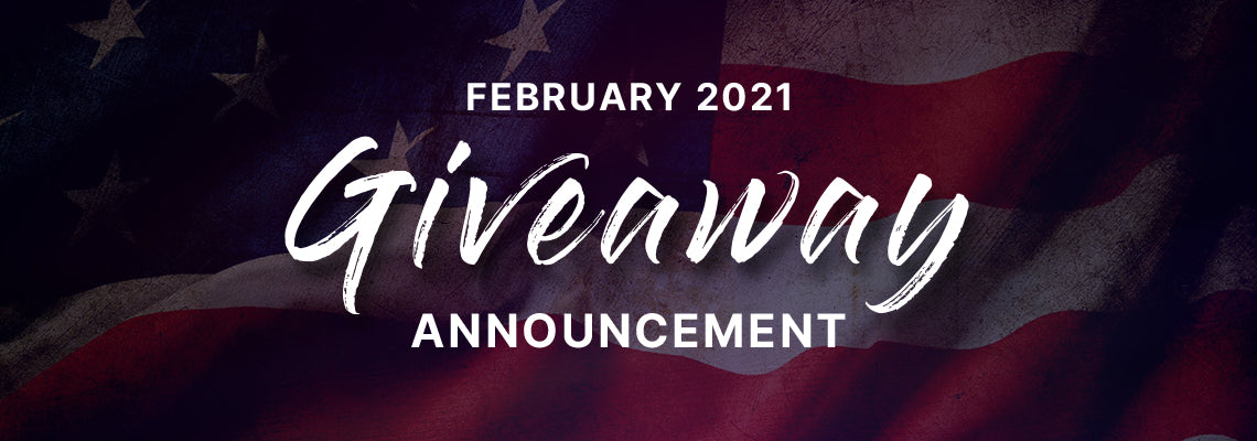 February 2021 Giveaway Announcement
