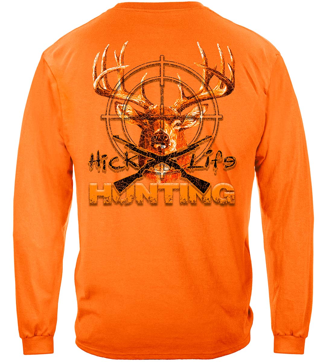 Hick Life Hunting Premium Long Sleeves - back