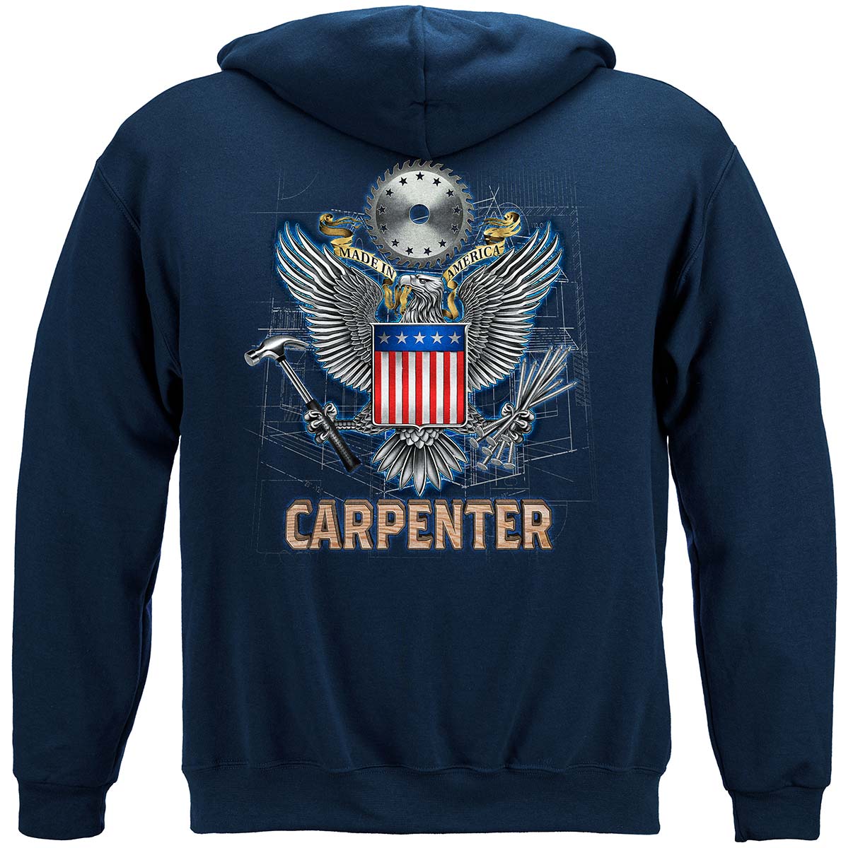 Worker Made In American Carpenter Premium Hooded Sweat Shirt - back