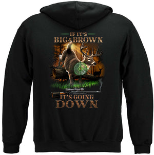 More Picture, Hunting Deer Hunting If it Brown It's Going Down Premium Hooded Sweat Shirt