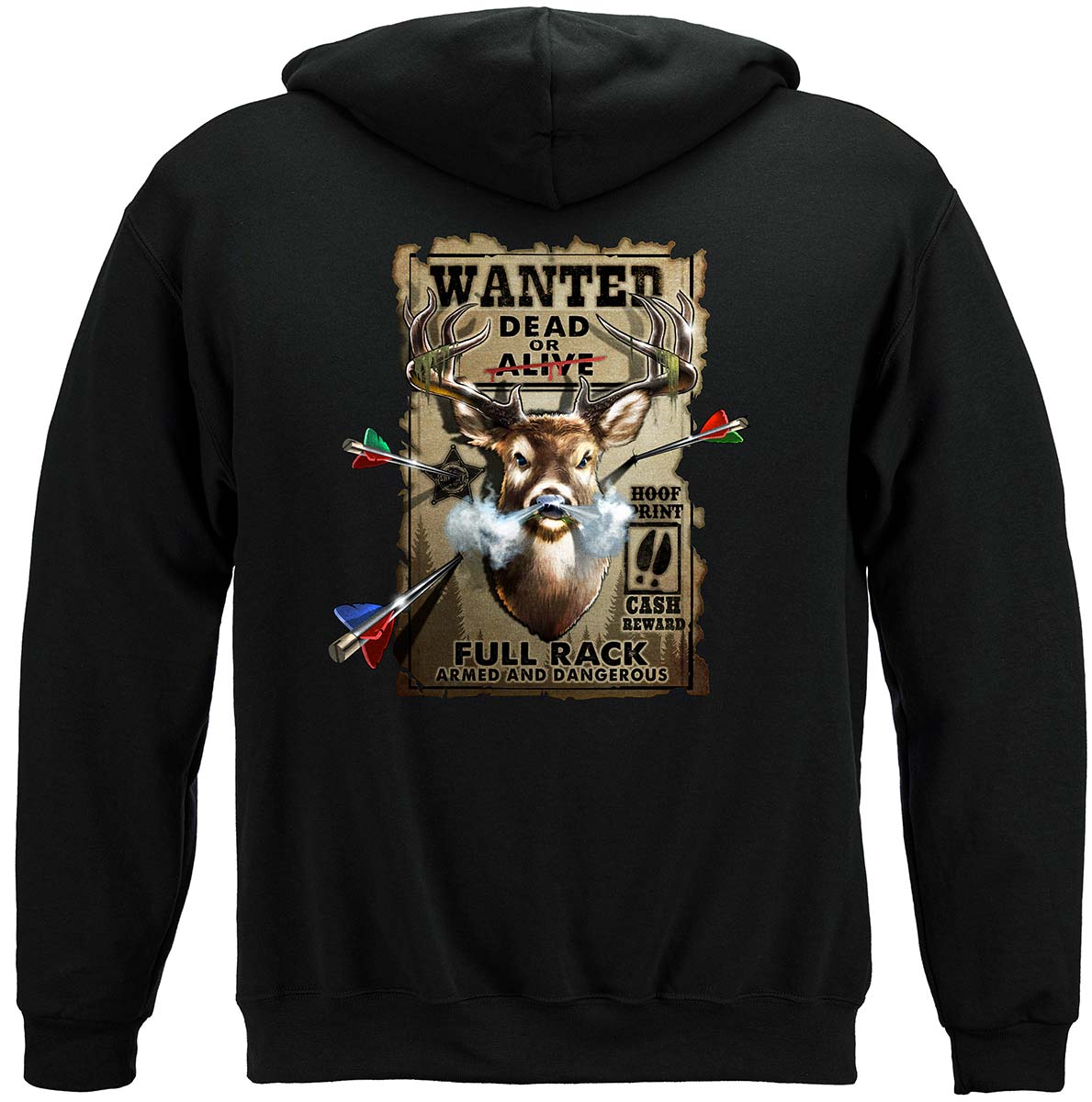 Hunting Wanted Dead Or Alive full Rack Bow and Gun Club Premium Hooded Sweat Shirt - back