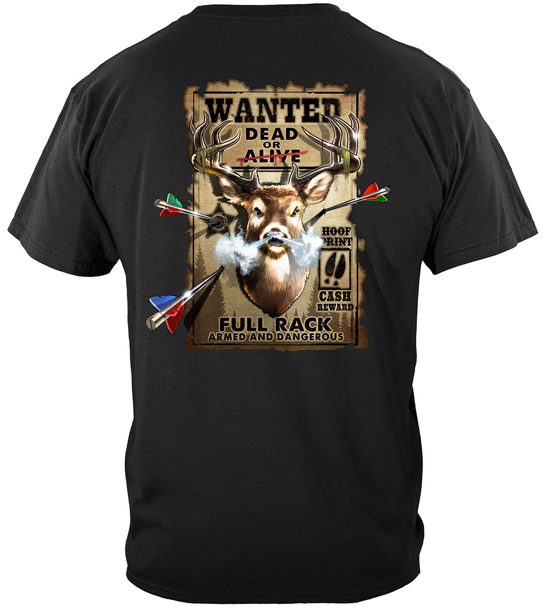 Hunting Wanted Dead Or Alive full Rack Bow and Gun Club Premium T-Shirt - back
