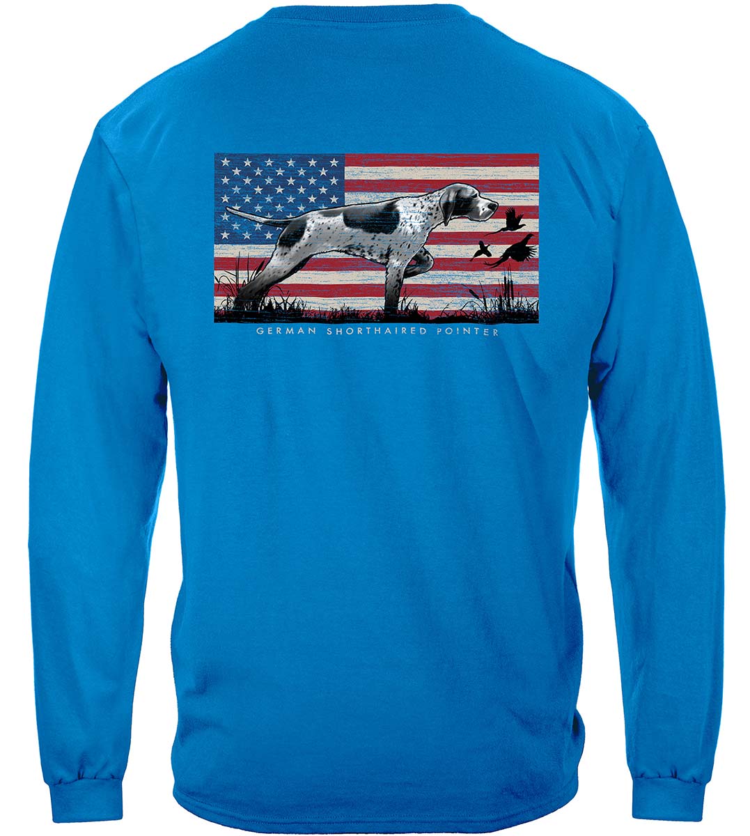 Hunting Bird Hunting Dog German Shorthaired Pointer American Heritage Premium Long Sleeves - back