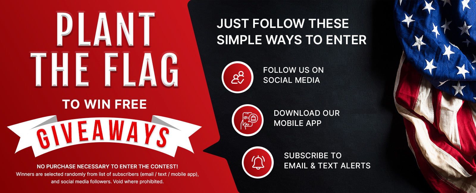 Plant the Flag to Win Free Giveaways