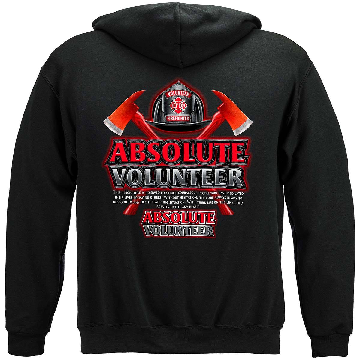 Absolute Volunteer Firefighter Premium Hooded Sweat Shirt