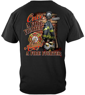 More Picture, Once And Always a Firefighter Premium Hooded Sweat Shirt