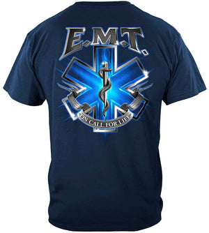 More Picture, On Call For Life EMT Premium T-Shirt