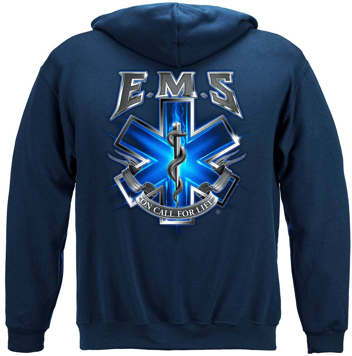 EMS On Call For Life EMS Premium Hooded Sweat Shirt