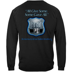 More Picture, All Gave Some Law Enforcement Premium Long Sleeves