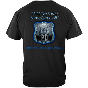 More Picture, All Gave Some Law Enforcement Premium T-Shirt