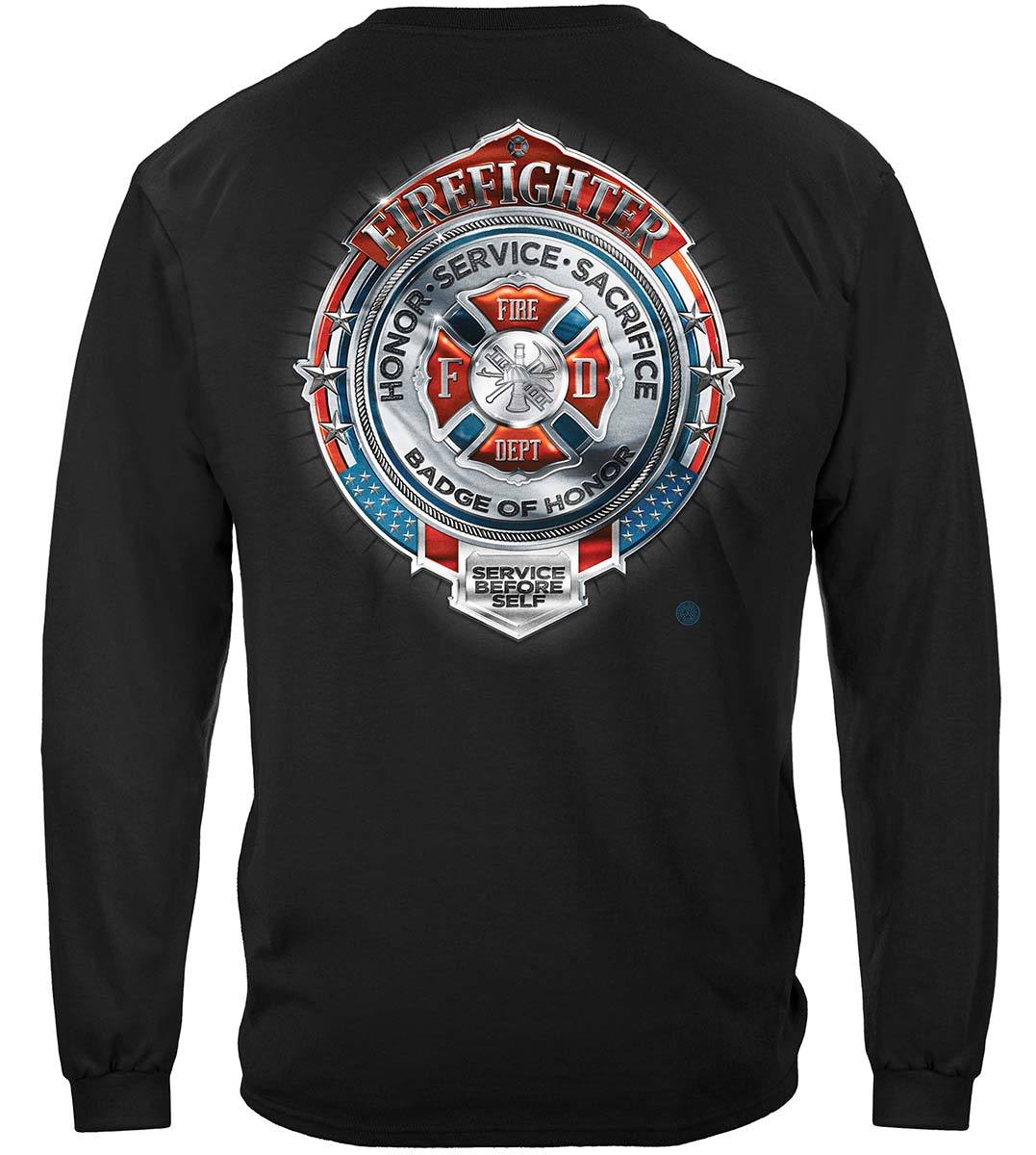 Fire Honor Service Sacrifice Chrome Badge Premium Long Sleeves