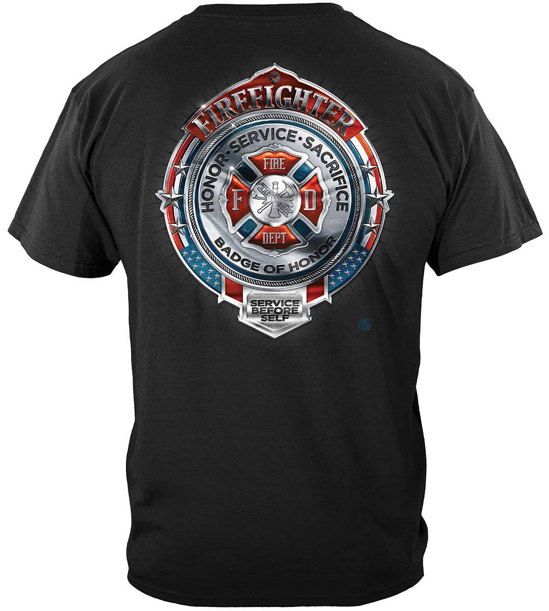 Fire Honor Service Sacrifice Chrome Badge Premium T-Shirt