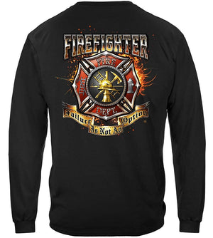 More Picture, Firefighter Failure Is Not An Option Premium Long Sleeves
