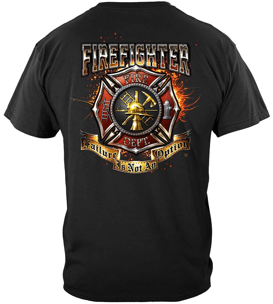 Firefighter Failure Is Not An Option Premium T-Shirt