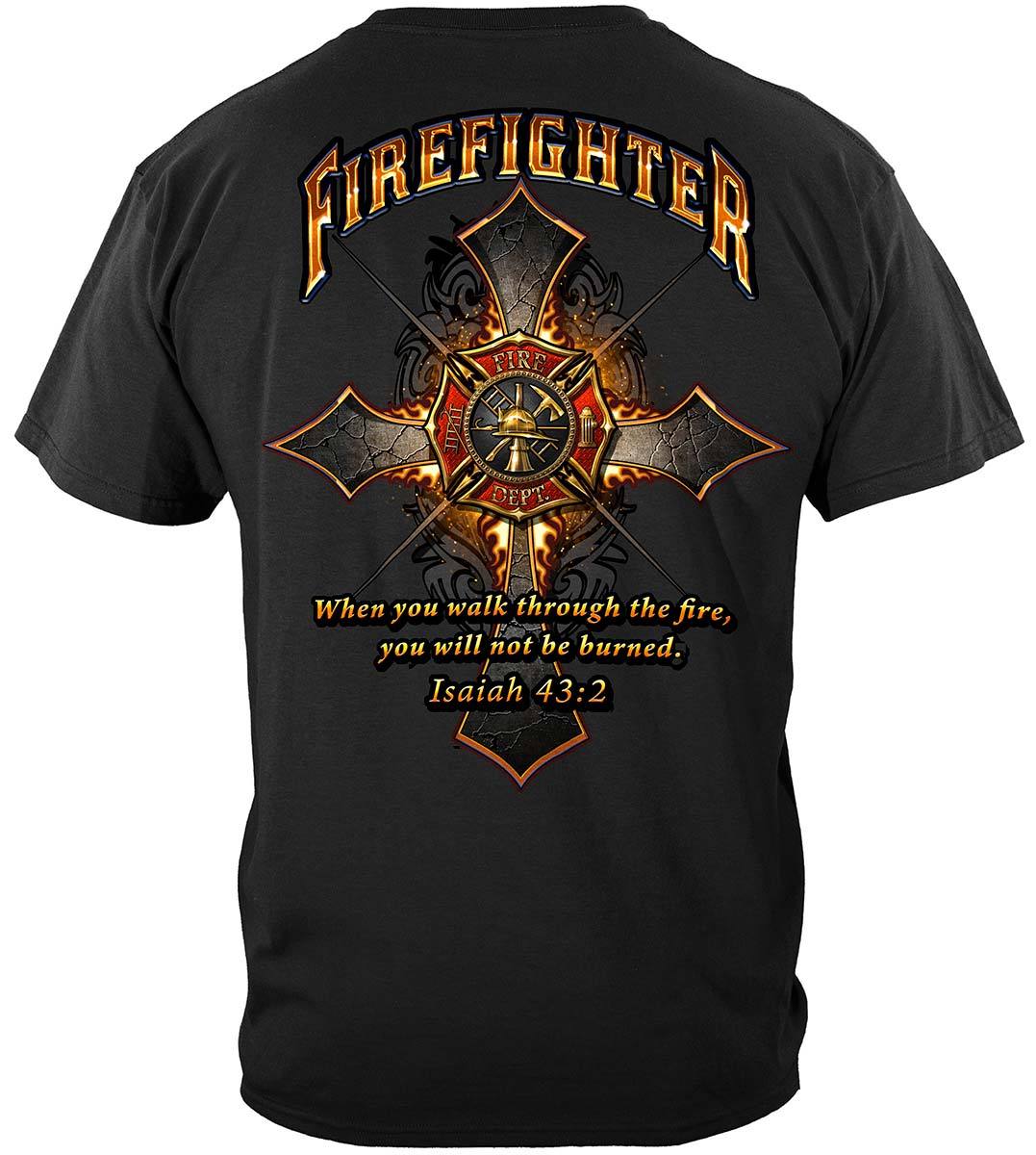 Firefighter Cross Walk Through the Fire  Isaiah 43: 2 Premium T-Shirt