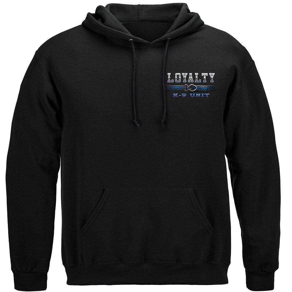 Loyalty K 9 Unit Premium Hooded Sweat Shirt