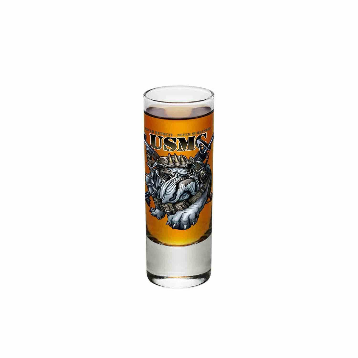 Never Retreat Never Surrender Marine Corps Shot Glass