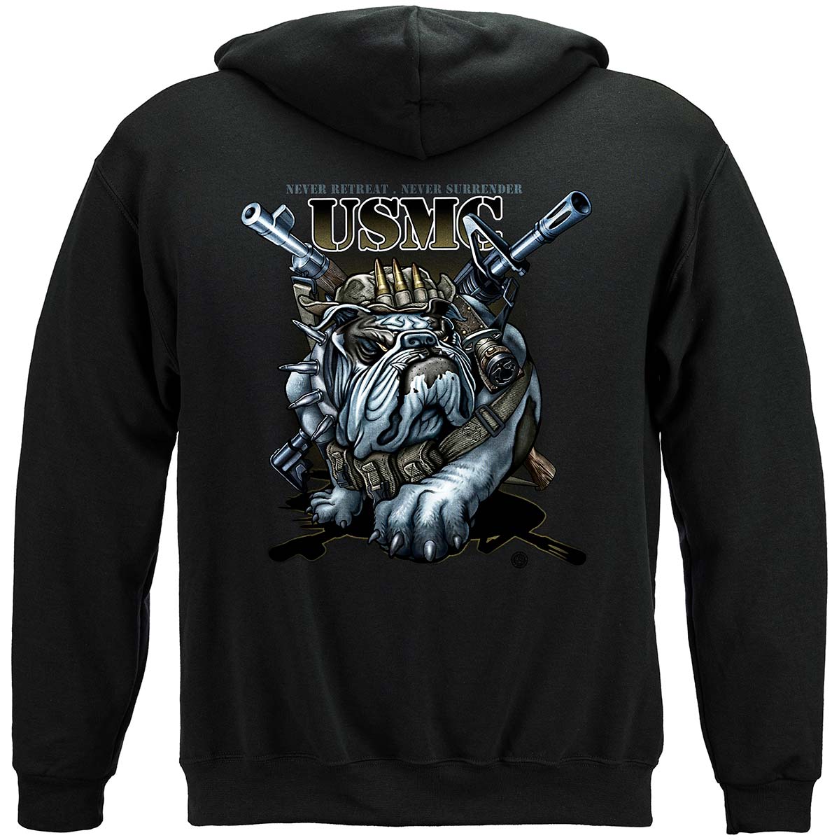 Never Retreat Never Surrender Marine Corps Premium Hooded Sweat Shirt