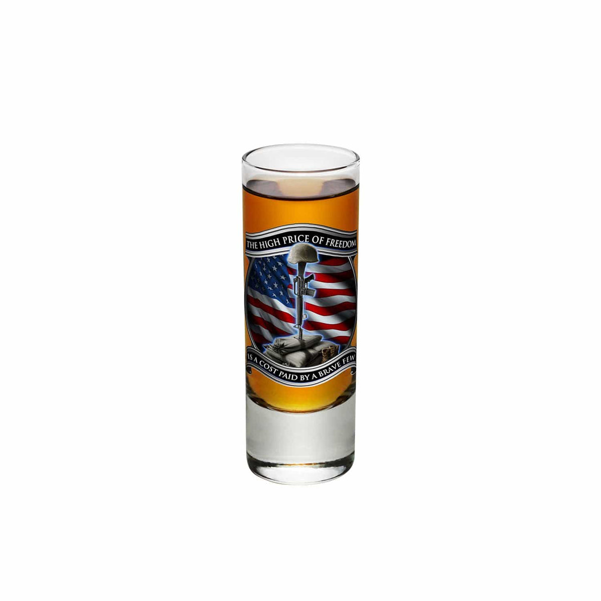 High Price Of Freedom Shooter Shot Glass