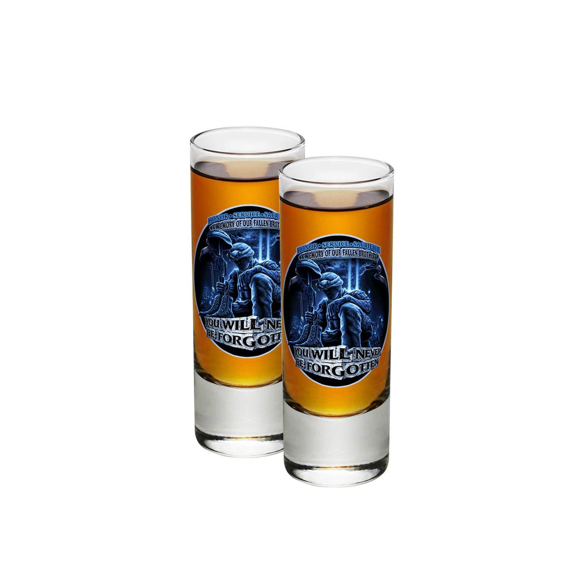 You Will Never Be Forgotten Shooter Shot Glass