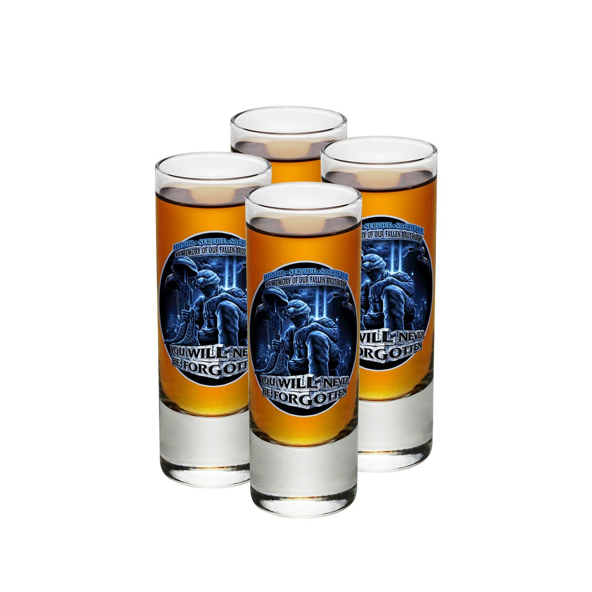 You Will Never Be Forgotten Shooter Shot Glass