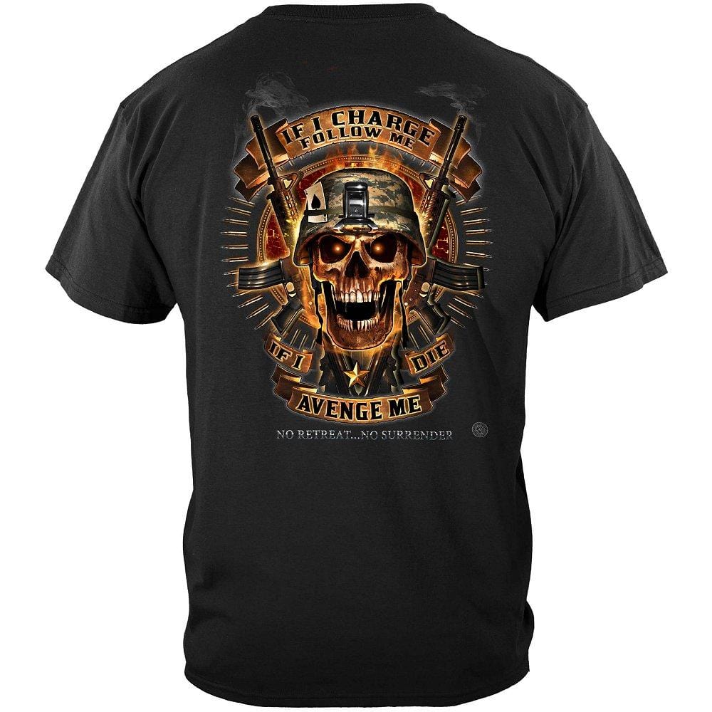 Skull of Doom If I Die Avenge Me, No Retreat Premium Men&#39;s T-Shirt
