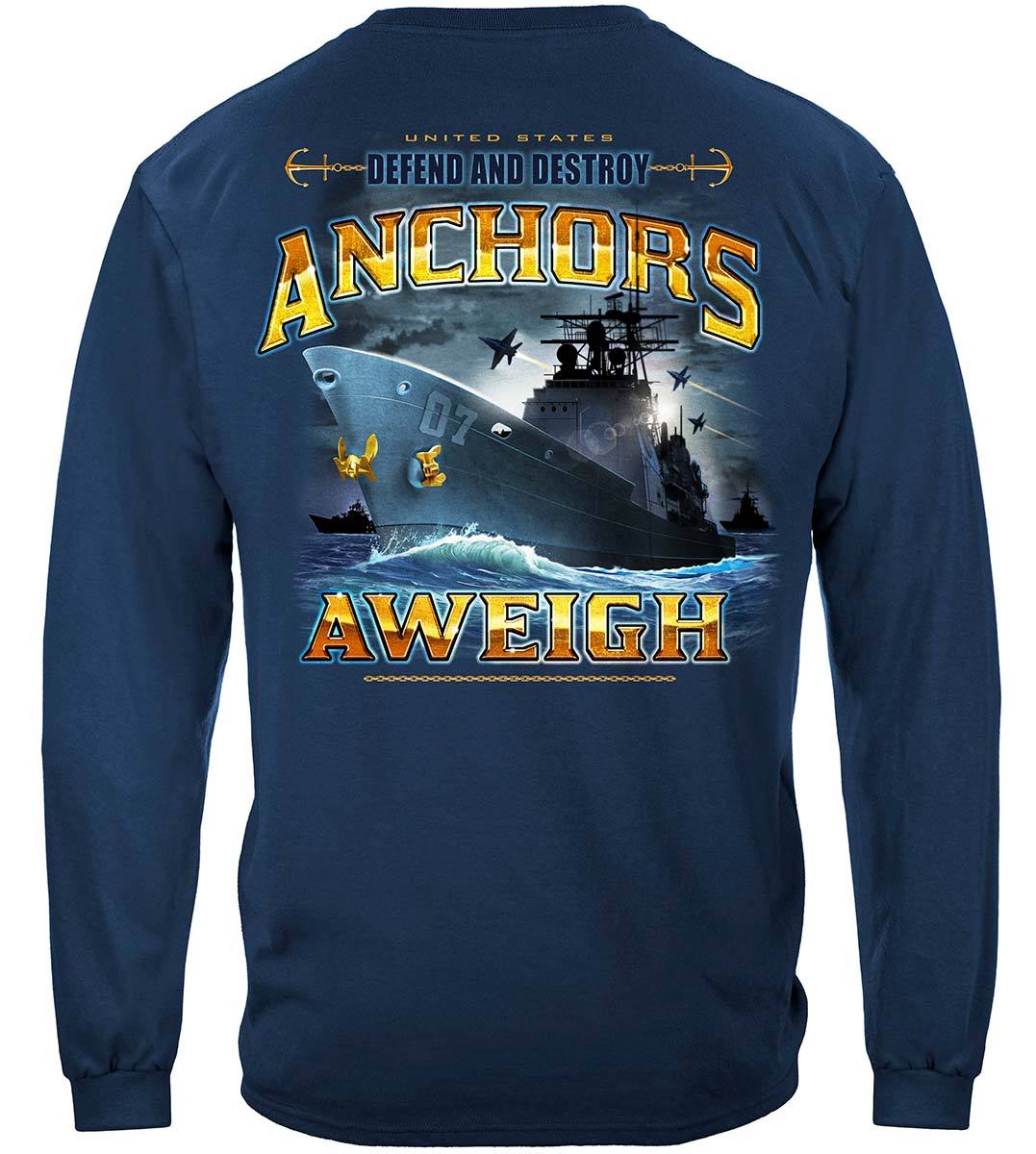 US NAVY Anchors Aweigh Defend And Destroy Premium Long Sleeves