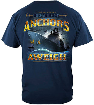 More Picture, US NAVY Anchors Aweigh Defend And Destroy Premium T-Shirt