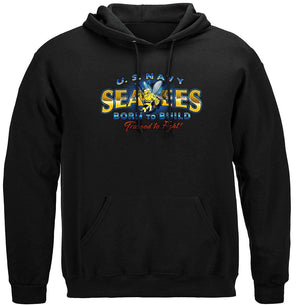 More Picture, US NAVY Sea Bees United States Navy USN Born To Build Premium Hooded Sweat Shirt
