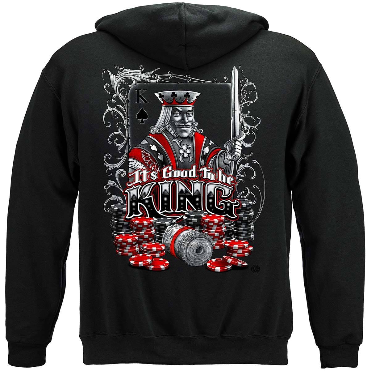 Good To Be King Premium Hooded Sweat Shirt