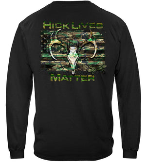 More Picture, Hick Lives Matter Premium Hooded Sweat Shirt