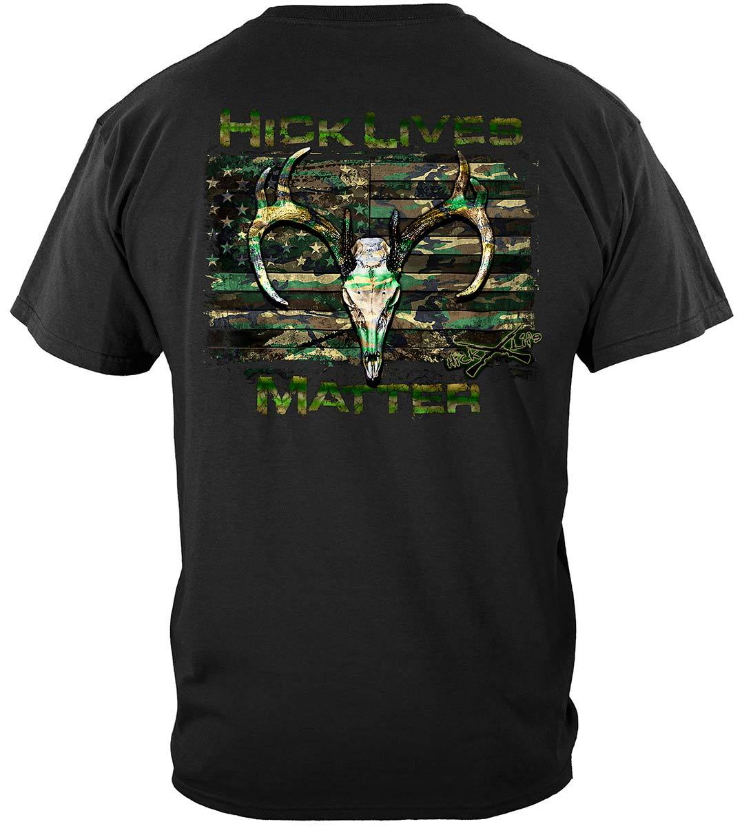 Hick Lives Matter Premium T-Shirt