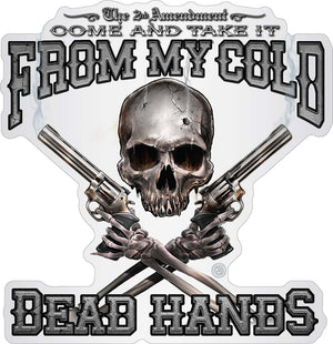 More Picture, 2nd Amendment  Come and Take it From My Cold Dead Hands Premium Reflective Decal