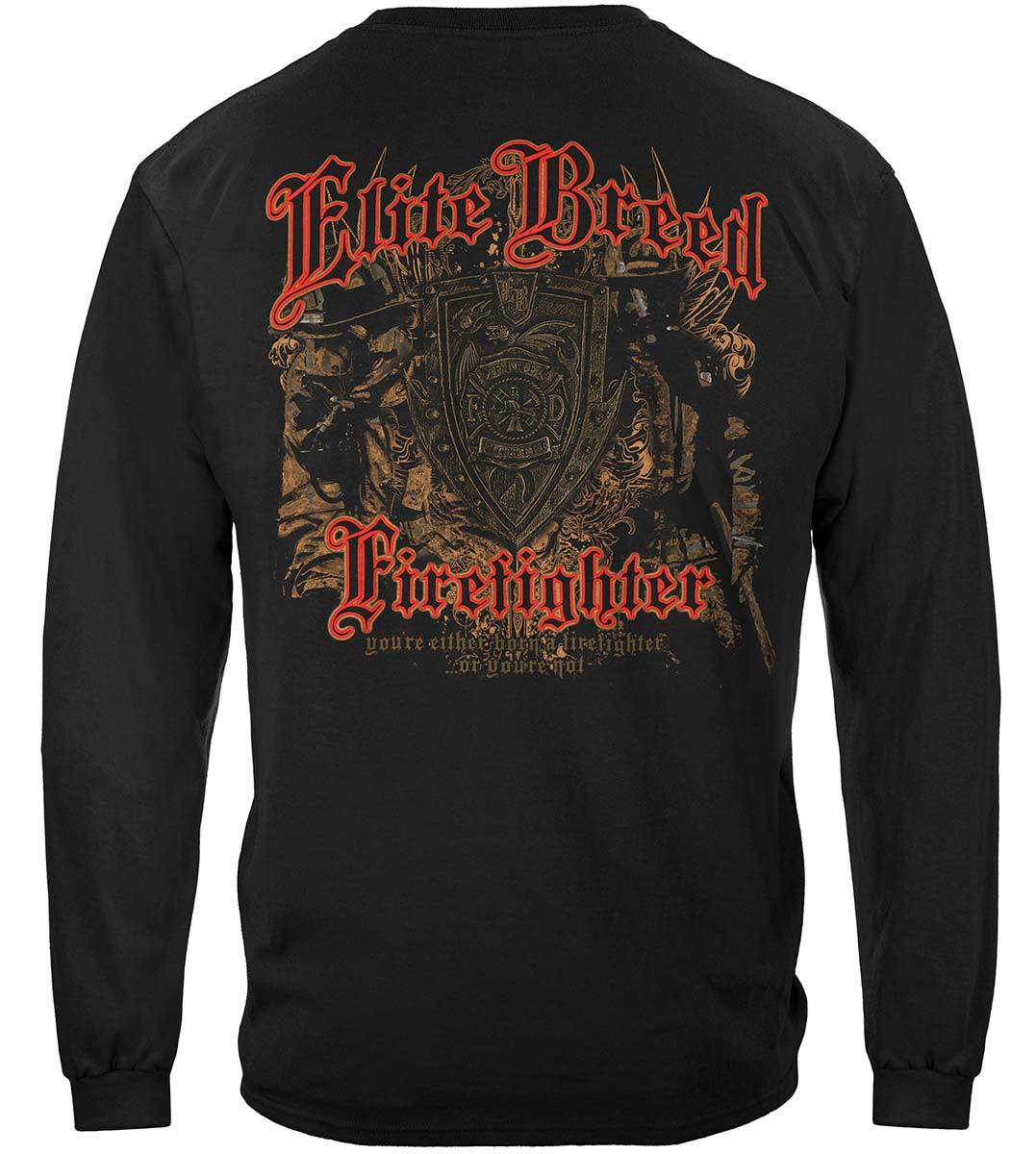 Elite Breed Firefighter Borne Or Your Not Premium Hooded Sweat Shirt