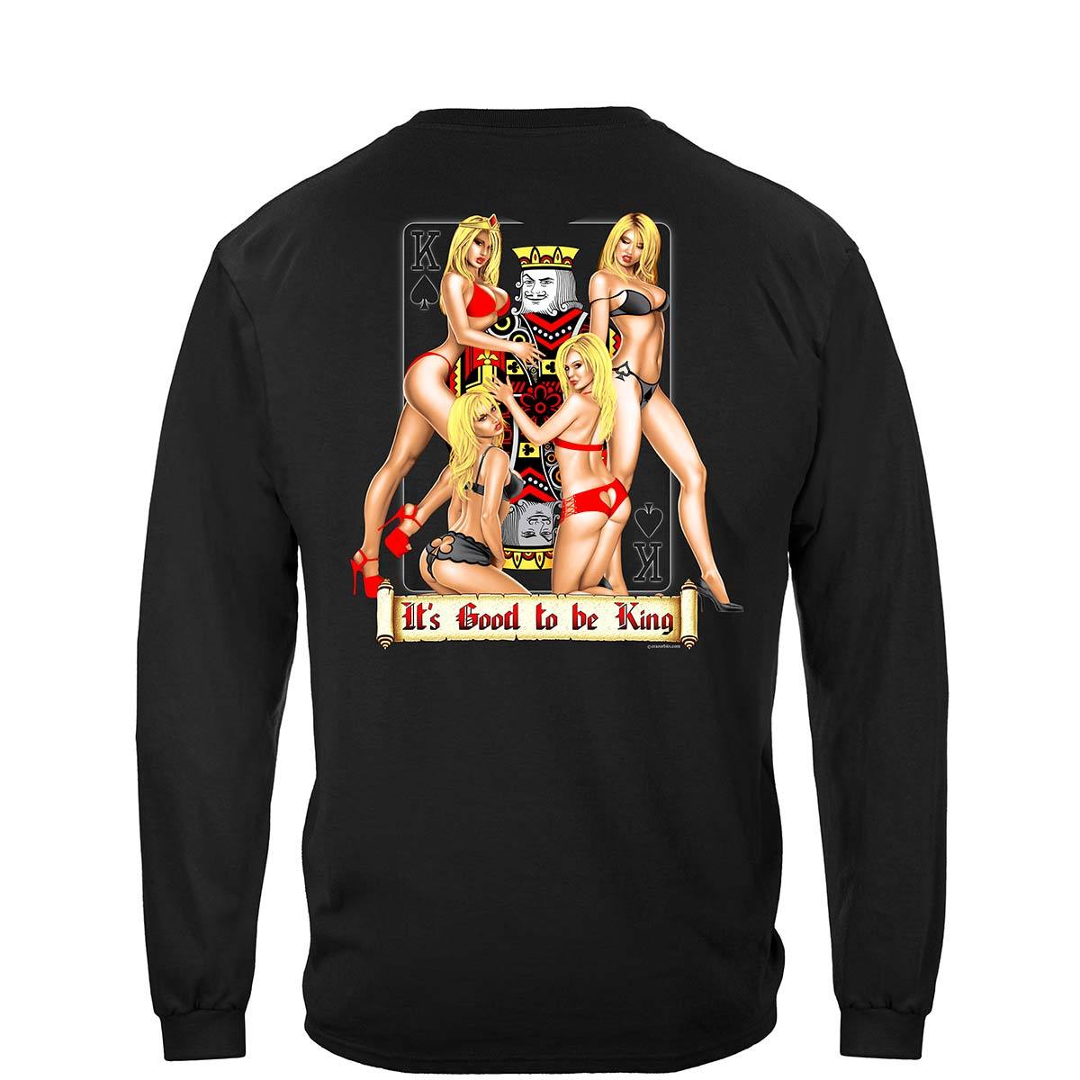 Its Good To Be King Premium Long Sleeves