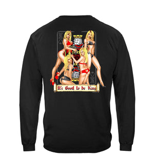 More Picture, Its Good To Be King Premium Hooded Sweat Shirt