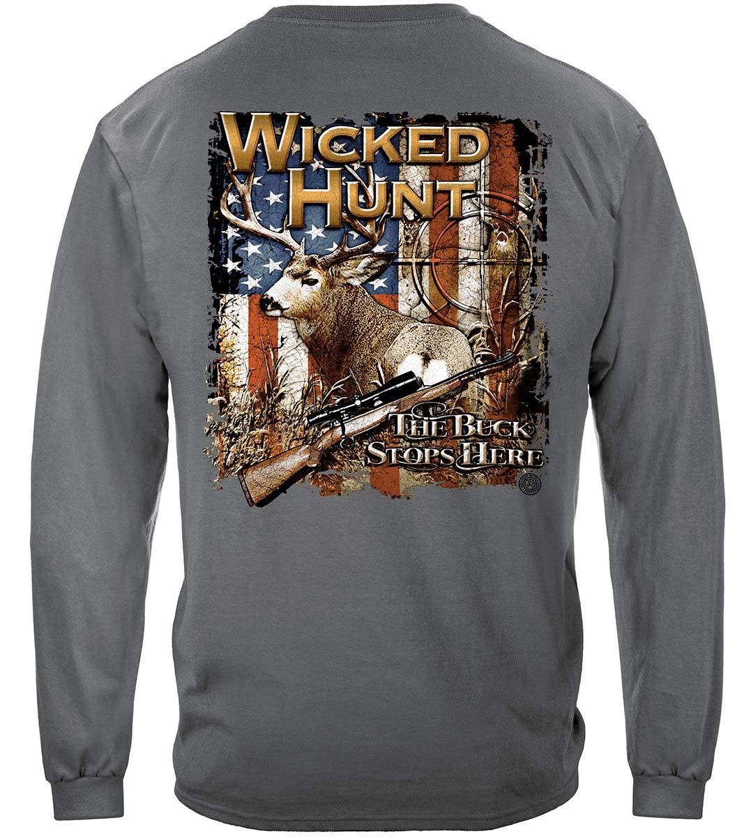 Wicked Hunt Deer Buck Stop Here Premium Long Sleeves