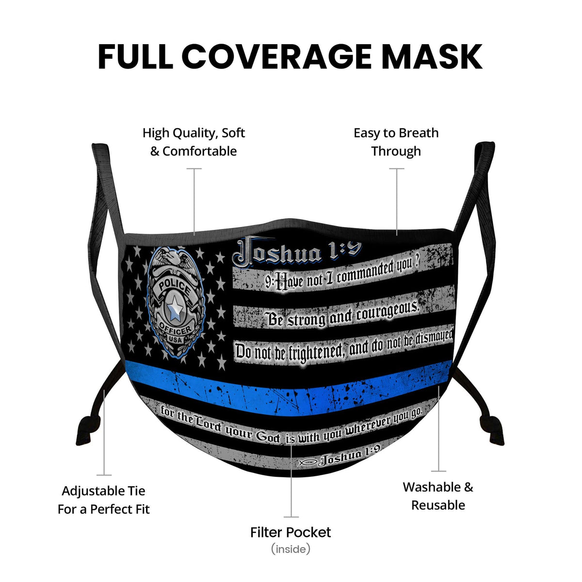 Law Enforcement Blue Line Joshua 1:9 Verse Face Mask