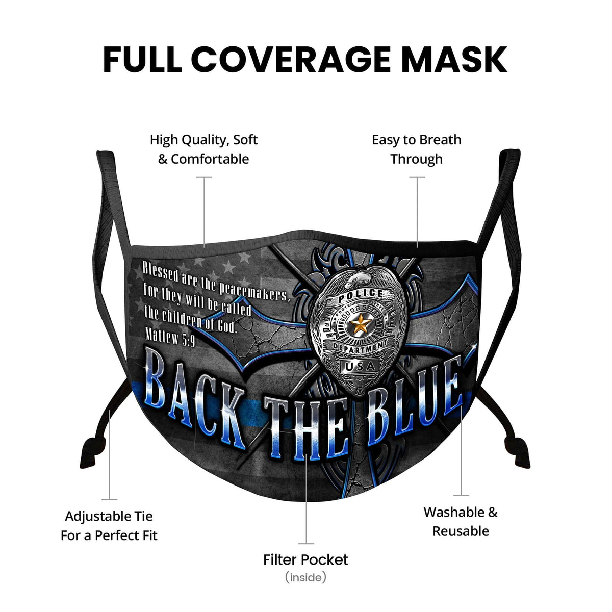 Law Enforcement Back the Blue Matthew 5:9 Christian Face Mask