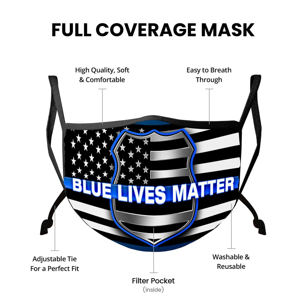 Law Enforcement Blue Lives Matter Face Mask
