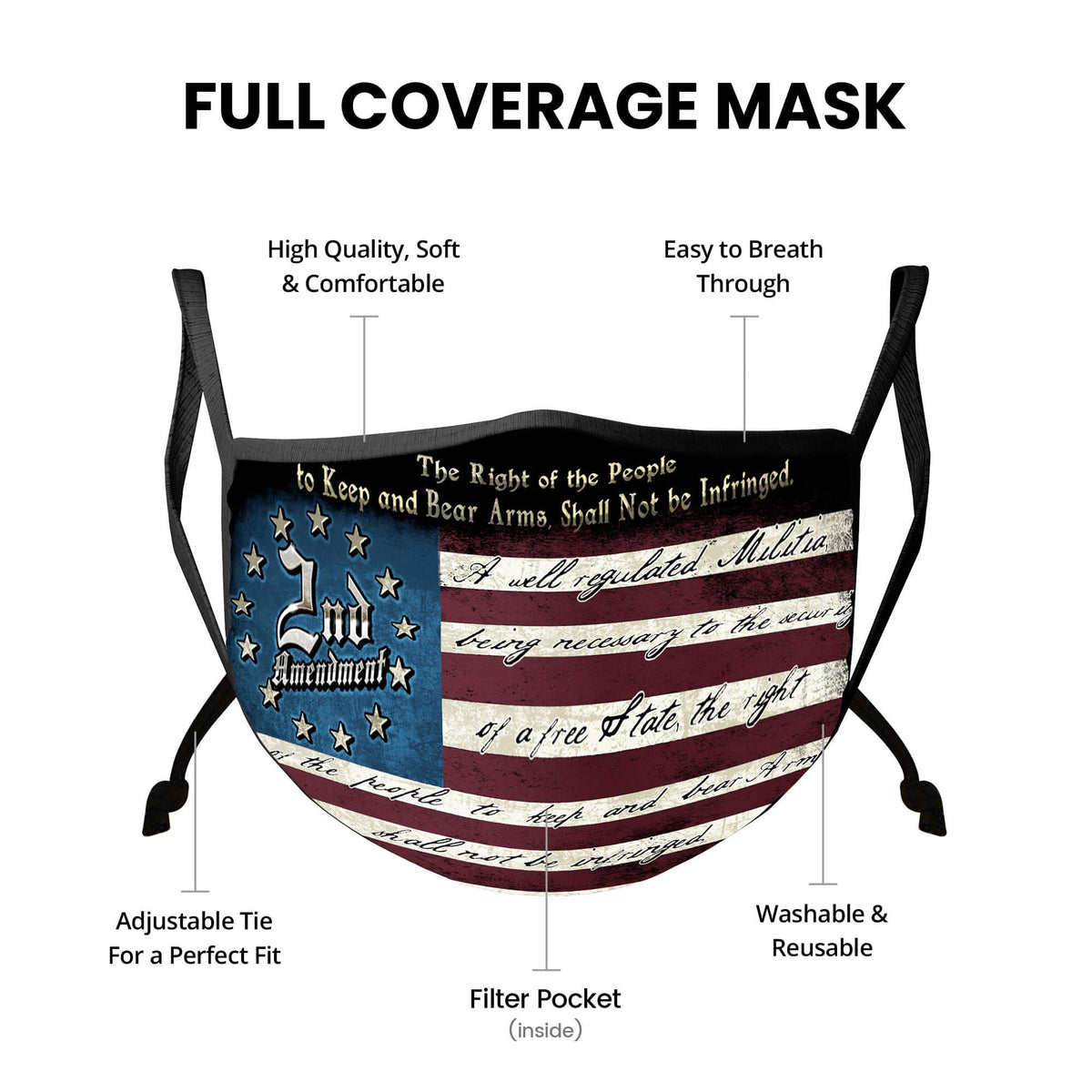 2nd Amendment The Right of The People Patriot Face Mask