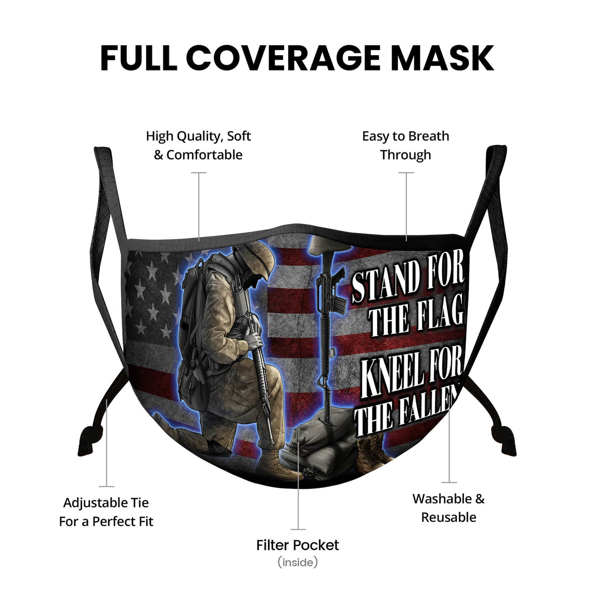 I Stand For The Flag Kneel For The Fallen Face Mask