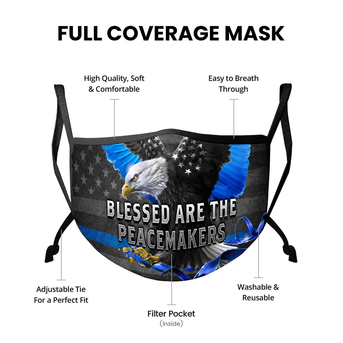 Blessed Are the Peace Makers Face Mask